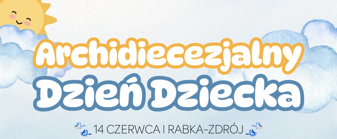 Archidiecezjalny Dzień Dziecka z bł. Carlem Acutisem! Archidiecezjalny Dzień Dziecka z bł. Carlem Acutisem!